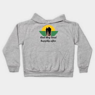 And they lived happily ever after Kids Hoodie